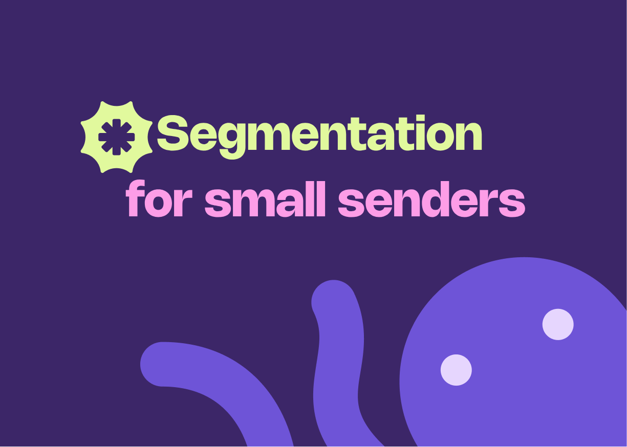 Segmentation  for small senders