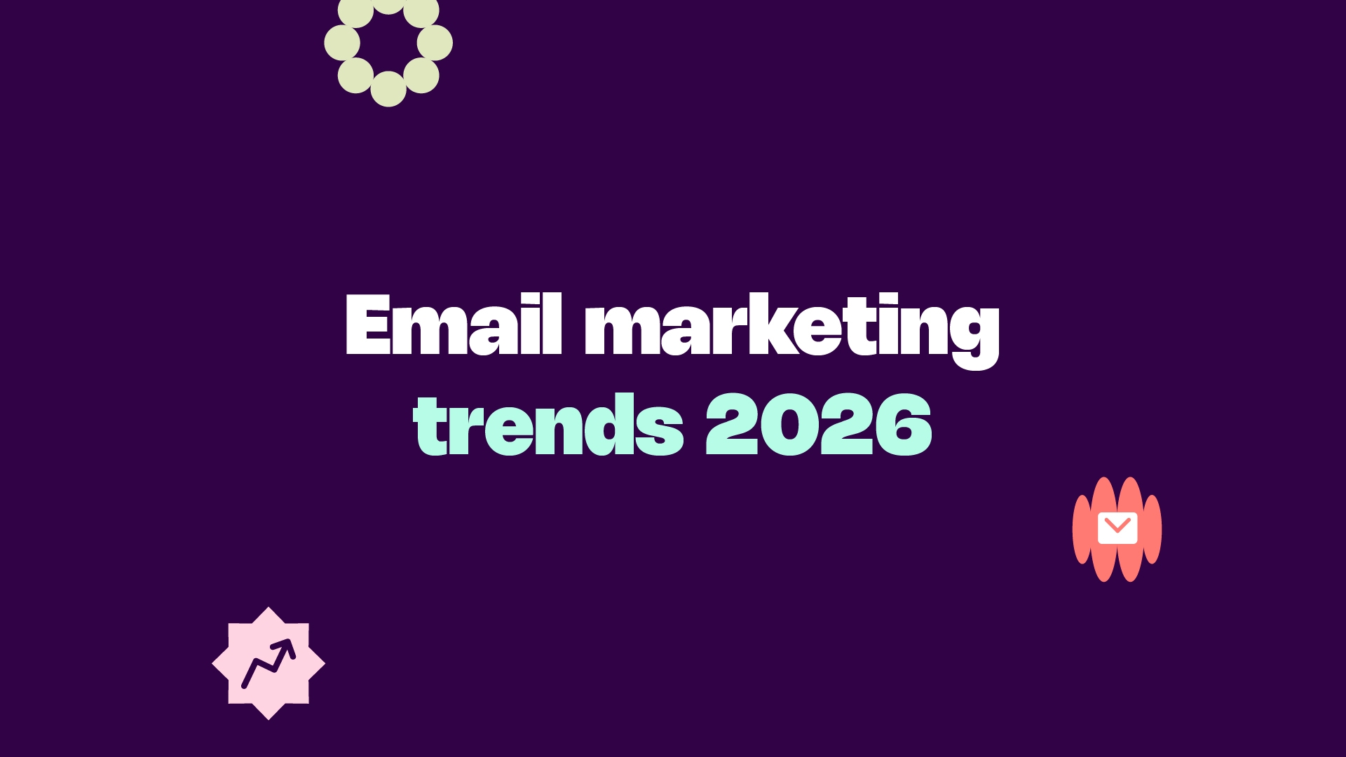 Email marketing trends 2026 banner with trend arrow and envelope icons