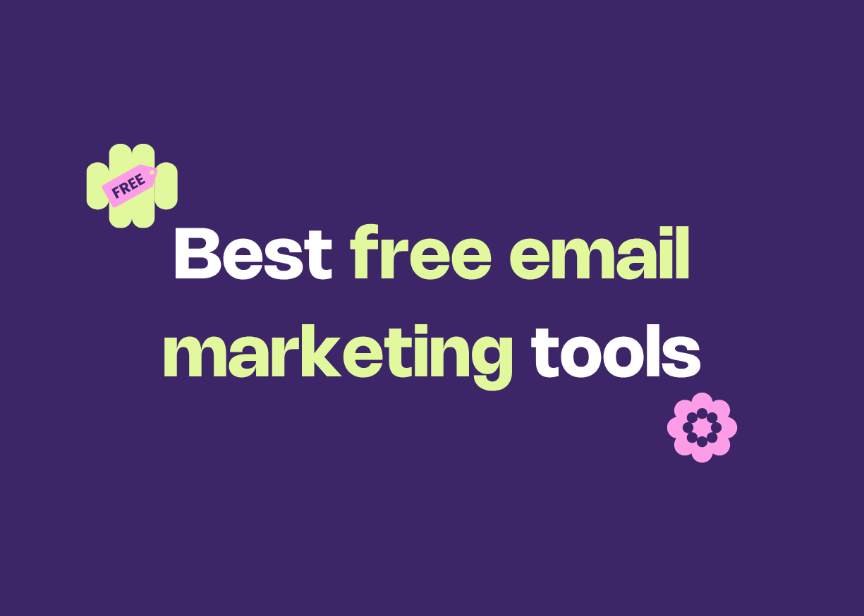 Free email marketing tools