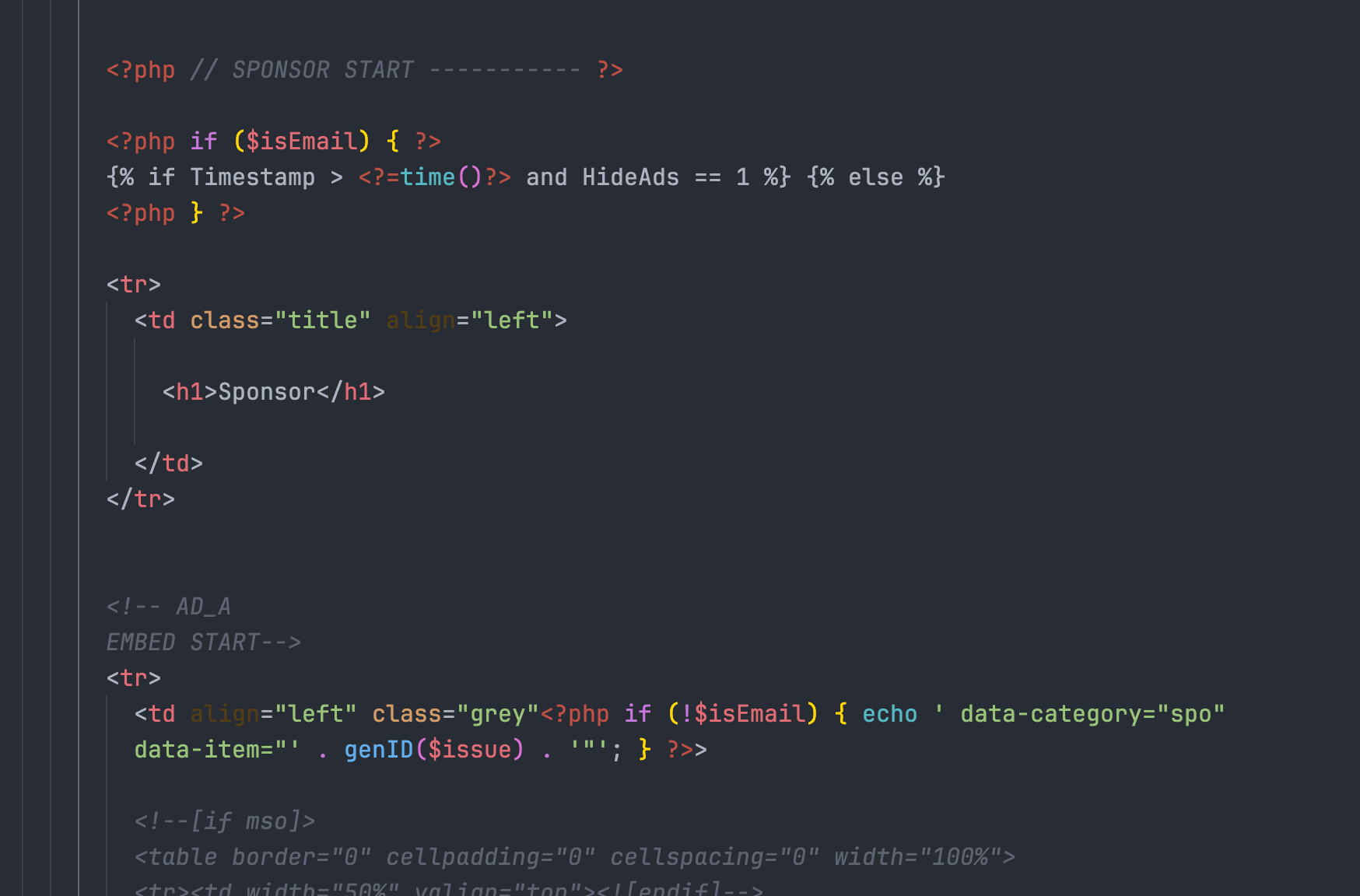 A dark-themed code editor showing the sponsor section of a newsletter template. It includes a PHP comment reading "SPONSOR START", a condition that checks whether a HideAds value equals 1, an h1 heading reading "Sponsor", and a comment marking the start of an ad embed.
