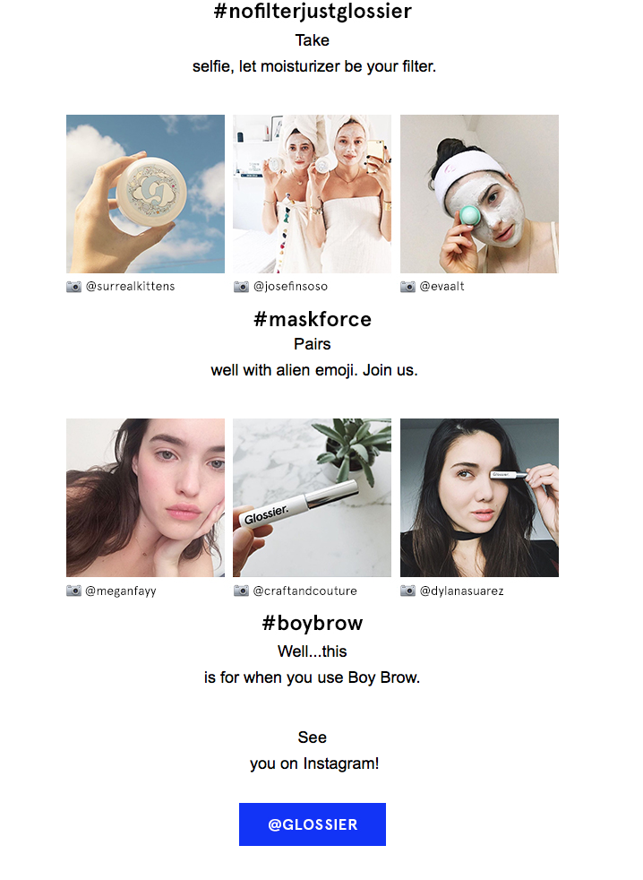 Image of an email by Glossier as an example of how social media and user generated content can be integrated with email marketing.