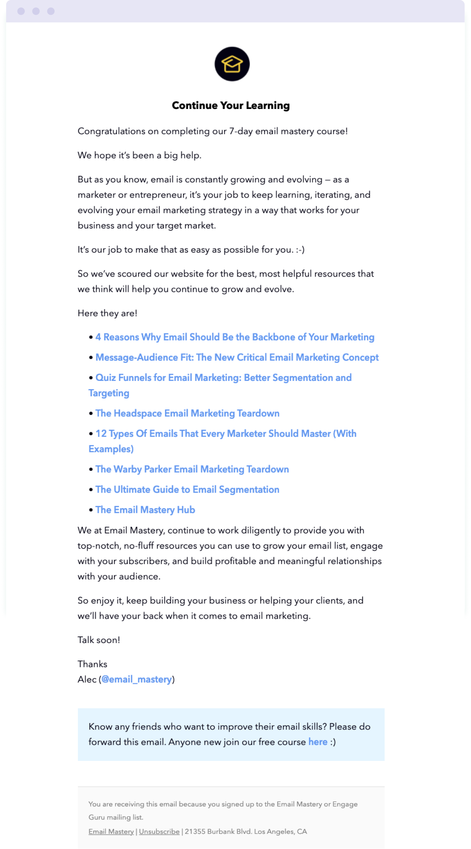 The follow-up congratulations message in the Email Mastery email course