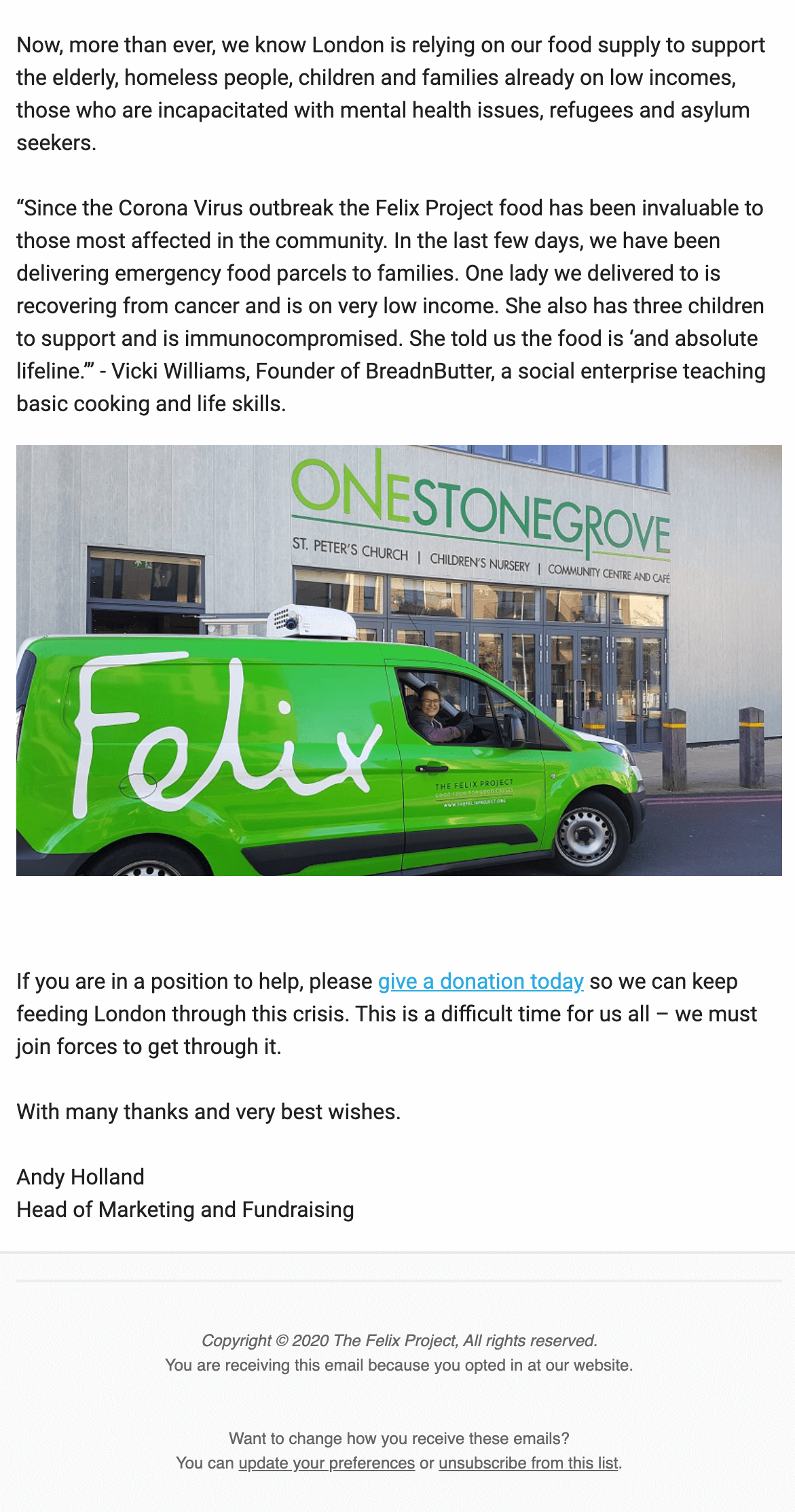 The second half of the Felix Project's welcome email includes a positive testimonial from an organisation they have worked with during the Coronavirus health crisis.