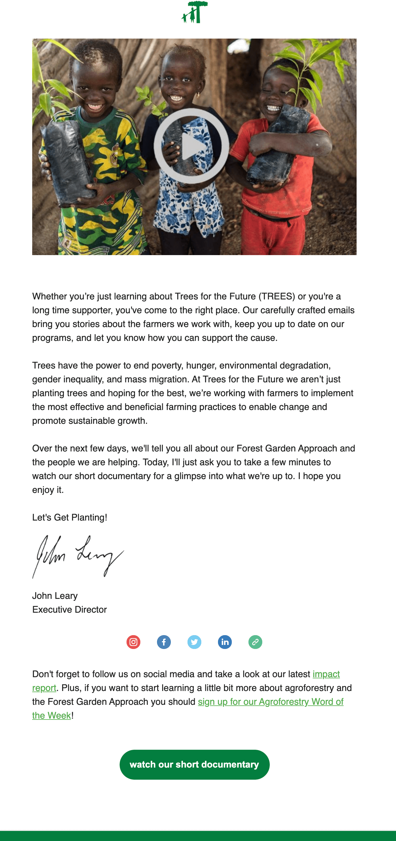 Image of the Trees for the Future's welcome email. The email includes a link to the short documentary on how the nonprofit is helping people and promoting sustainable growth.