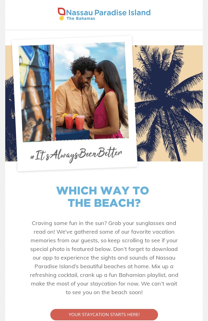 Example of user-generated content in an email marketing campaign from Nassau Paradise Island