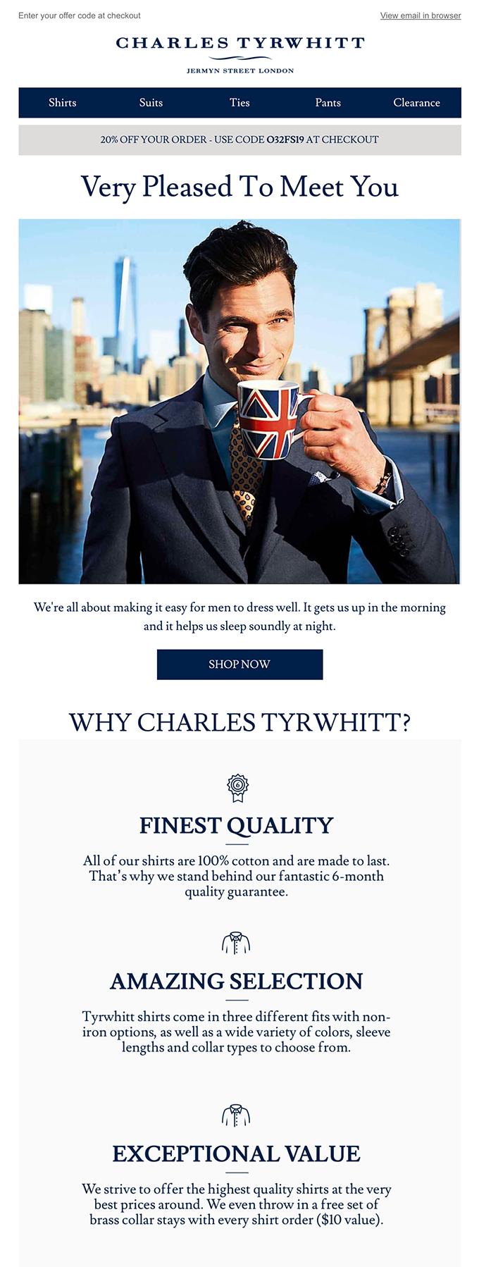 Example from Charles Tyrwhitt of a welcome email that shows the brand at its best by highlighting their USPs